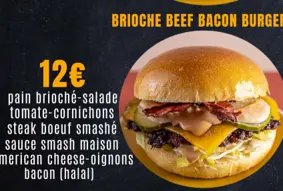 Pain Brioche Beef Bacon Burger